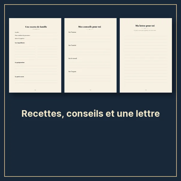 Recettes, conseils et une lettre